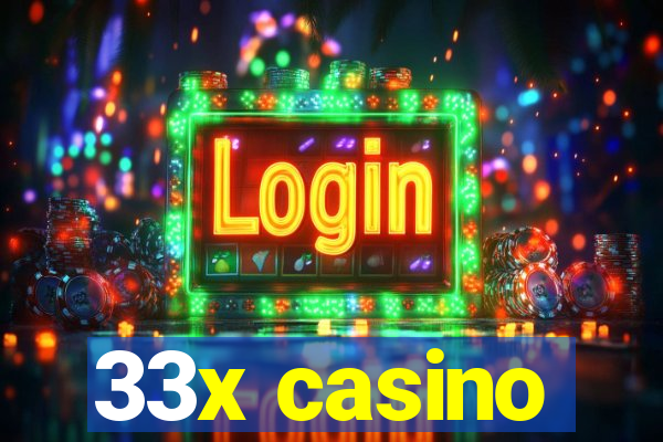 33x casino